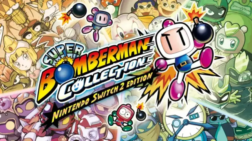 Nintendo Switch 2 Welcomes Super Bomberman Collection