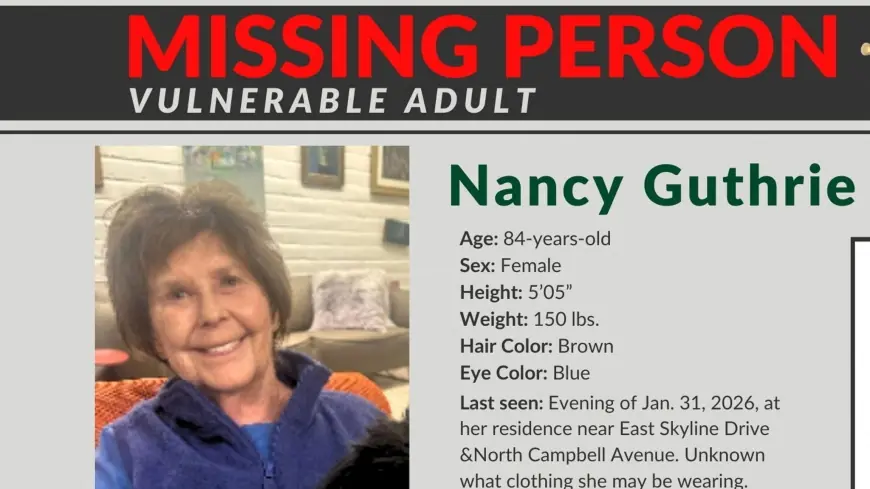 Nancy Guthrie missing in Tucson as investigators confirm blood evidence, seek proof of life