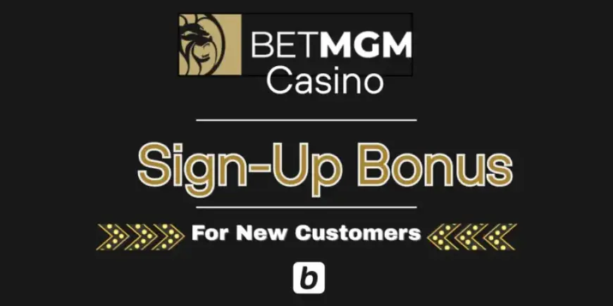 BetMGM UK Offers Sign-Up Bonus for New Online Casino Players February 2026