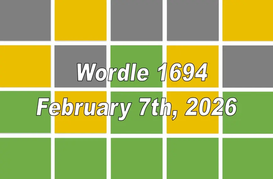 Wordle hints and answer today for Feb. 7: Puzzle #1694 solution