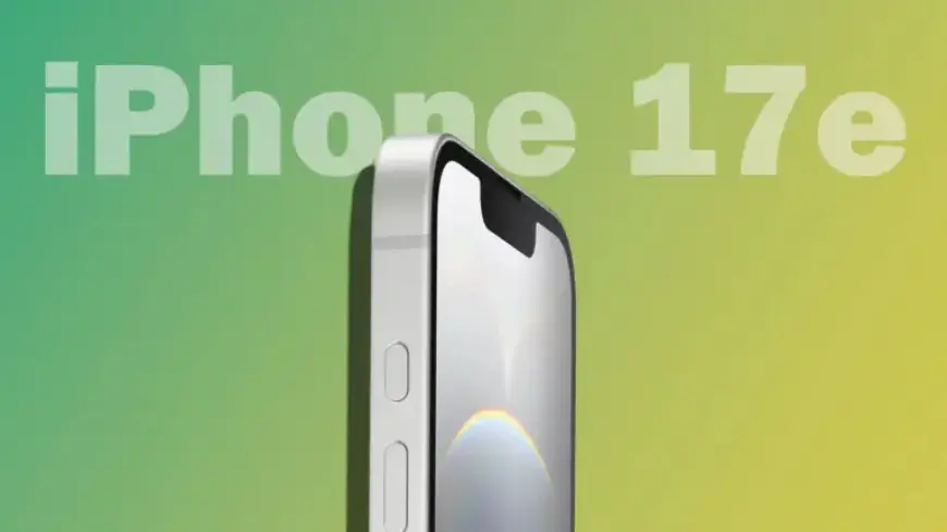Apple Unveils iPhone 17e: Price, Features, and Specifications Revealed