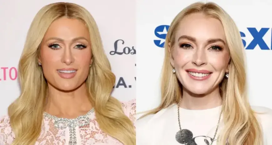 Paris Hilton Updates on Renewed Friendship with Lindsay Lohan After Feud Ends