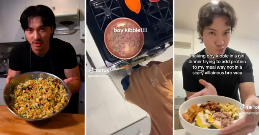 Introducing ‘Boy Kibble’: The New Trend After ‘Girl Dinner’