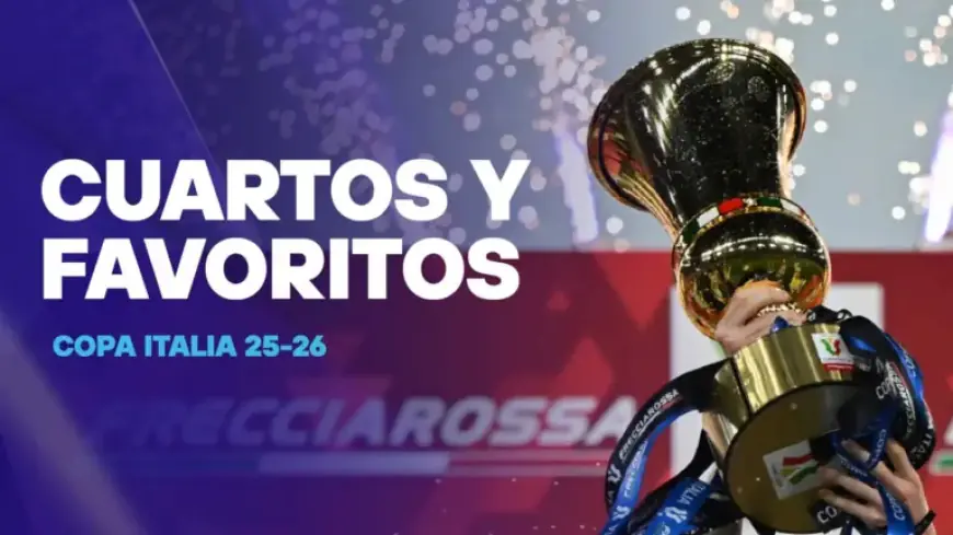 Italy Cup Quarterfinals: Match Schedule and Top Favorites Revealed