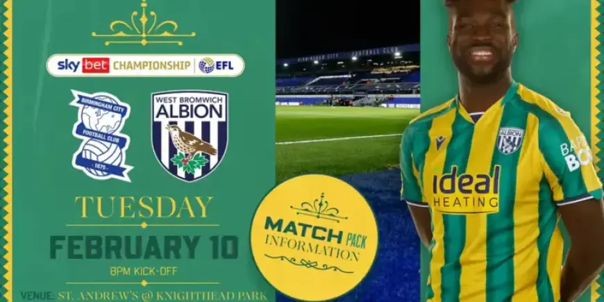 Birmingham City Faces Albion: Essential Match Preview