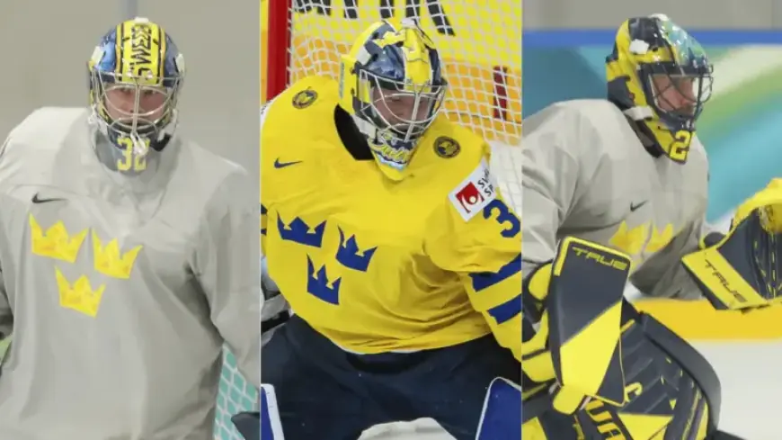 Sweden Holds Starting Goalie Announcement for Olympic Opener