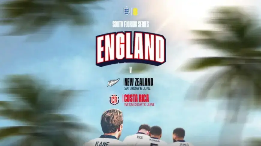 England Set for Exciting Clashes with New Zealand and Costa Rica in USA