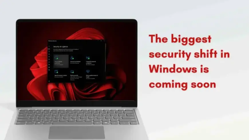 Windows 11 Aims for Enhanced Security with Properly Signed Apps and Drivers