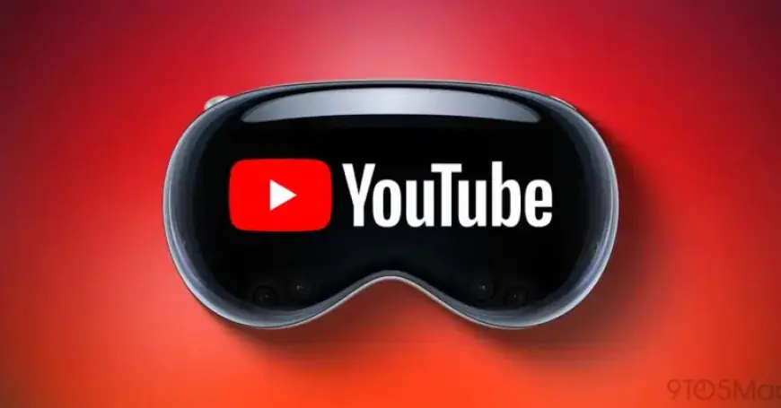 YouTube Unveils Native App for Apple Vision Pro