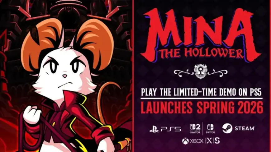 Mina the Hollower Spring Release; PS5 Demo Available February 13