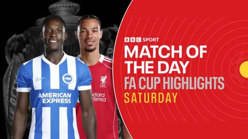 FA Cup Highlights Air on BBC One South West: Schedule and Details