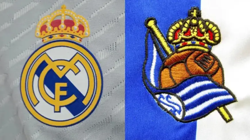 Real Madrid vs. Real Sociedad: Match Preview, Predictions, and Lineups