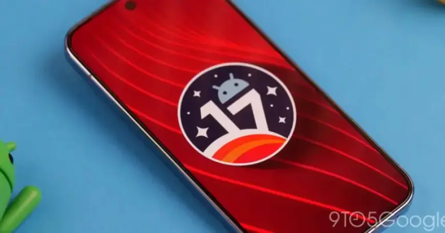 Android 17 Introduces ‘Handoff’ for Seamless Cross-Device Experience