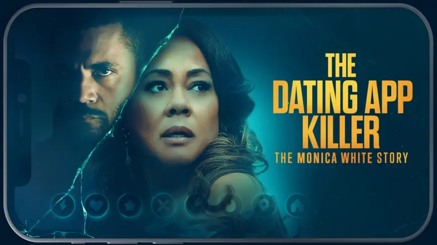 Lifetime’s ‘The Dating App Killer: The Monica White Story’ premieres Feb. 14 — how to watch and what to know