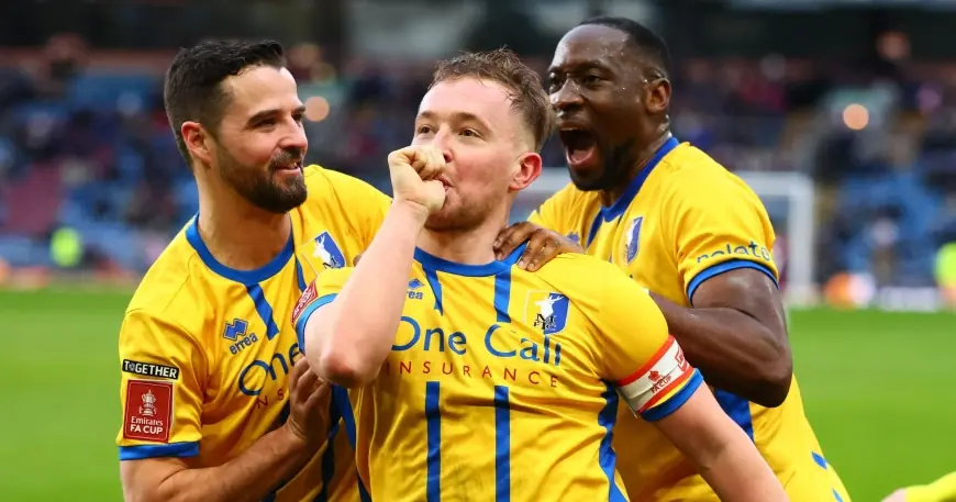 FA Cup shock: Mansfield Town stun Burnley with late comeback to reach fifth round
