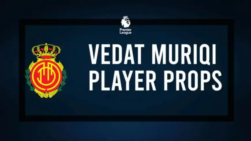 Vedat Muriqi Goal Odds & Player Props Against Real Betis February 15