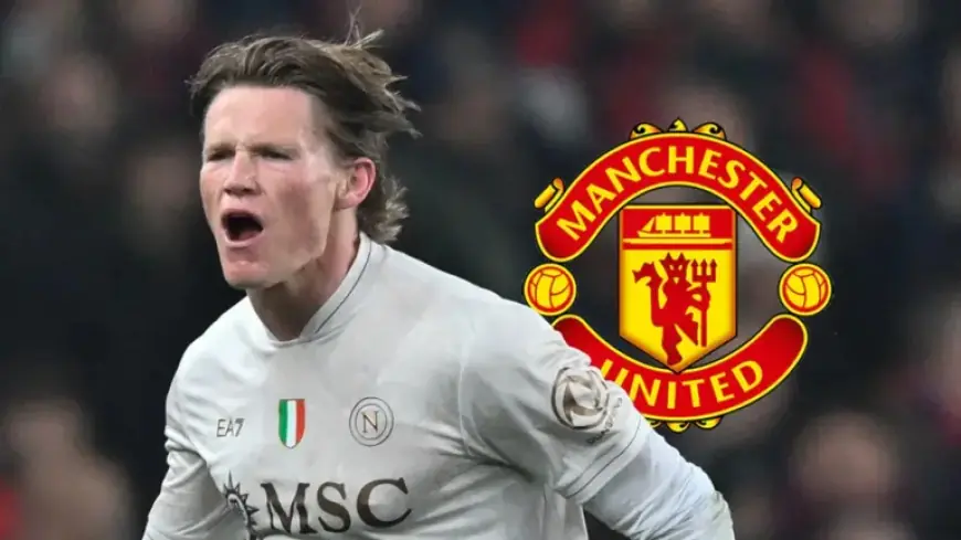 McTominay Prioritizes Manchester United’s ‘Dream Return’ with Key Bid Submitted