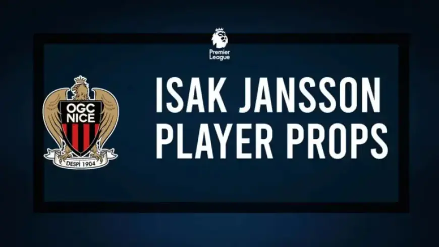 Isak Jansson Goal Odds & Player Props Against Olympique Lyon Feb 15