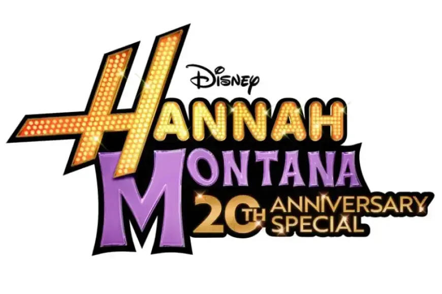 Disney Unveils 20th Anniversary Plans for ‘Hannah Montana’