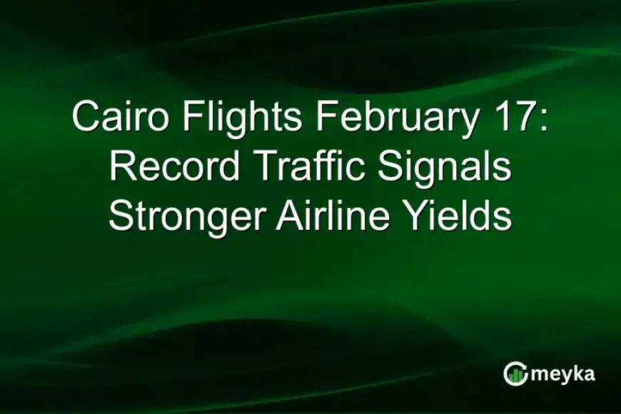 Cairo Flights Surge on February 17: Boosting Airline Revenue