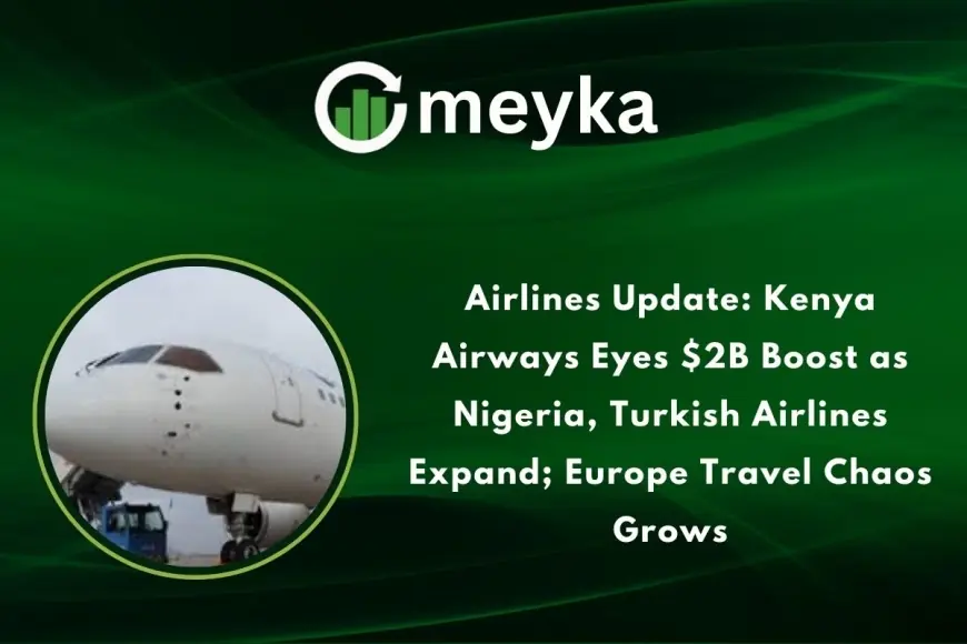 Prague Flights and Africa’s airline shake-up as Nairobi seeks $1.2bn–$2bn partner for Kenya Airways