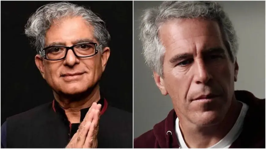 Deepak Chopra and Jeffrey Epstein: What the DOJ Files Reveal About Their Friendship