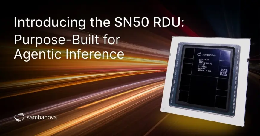 Intel briefing: SN50 RDU promises speed and efficiency for agentic inference