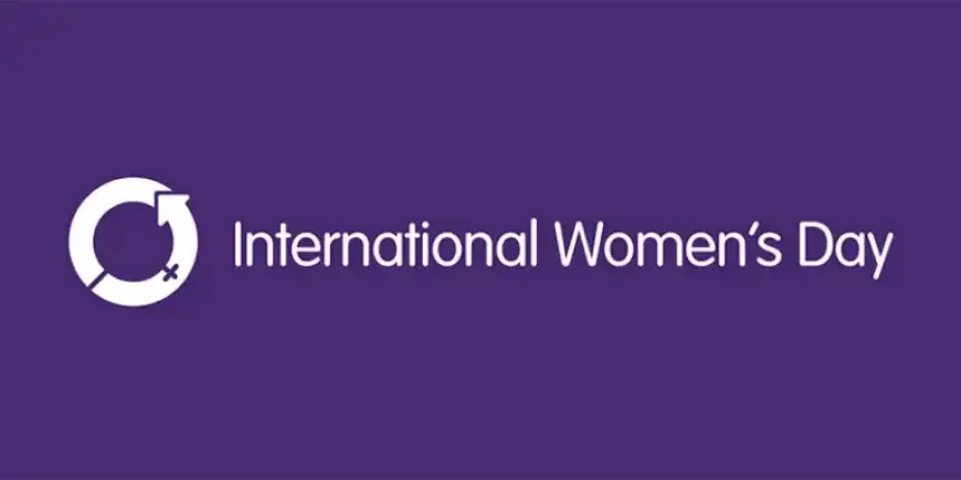Celebrating International Women’s Day 2026: Empowerment and Progress