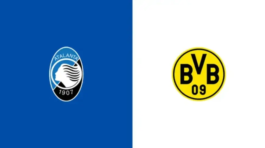 Watch Atalanta vs Borussia Dortmund Champions League: Stream, TV, and Start Time