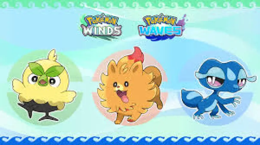 Gen 10 Starters Revealed for Pokémon Winds and Waves Ahead of 2027 Launch
