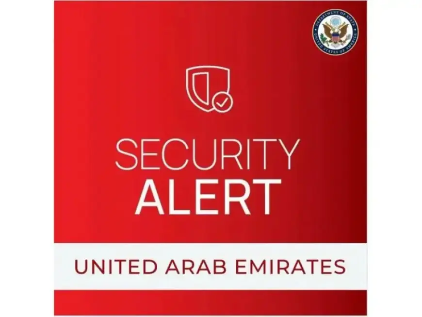US Mission in UAE Advises Staff to Seek Shelter Amid Regional Security Risks