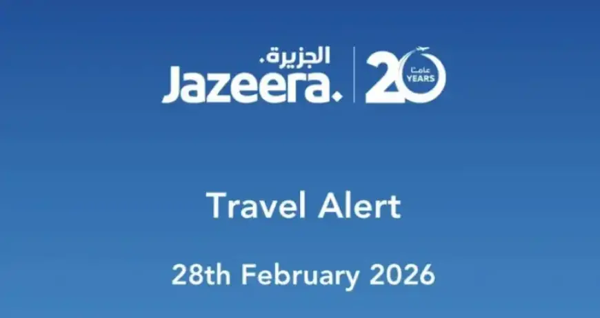 Jazeera Airways Issues Important Travel Alert