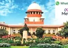 News Today: Supreme Court directs Meta and WhatsApp to comply with CCI privacy guidelines
