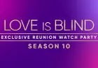 Love Is Blind Reunion Watch Party Announced: RSVP Details, Finale Timing and Season 10 Couples