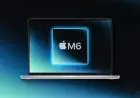 New M6 MacBook Pro Introduces Four Groundbreaking Mac Features