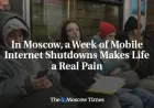 Unexplained Moscow Internet Blackouts Spark Fears Of Web Censorship Plan
