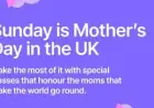 Mothers Day 2026 Uk: Retailers Eye Surge as AI, Flowers and Home Meals Drive £18bn Forecast