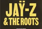 JAY-Z and The Roots to Lead Roots Picnic 2026 on May 30