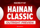 Ian Wilkerson’s Hainan Classic Picks: Top Golf Betting Insights