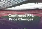 FPL Price Updates: Senesi Rises, Guéhi & Muñoz Drop — Squad Reordering Explained