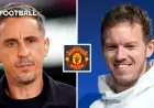 Julian Nagelsmann Fits Man Utd Criteria, Says Gary Neville