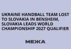 Slovakia Defeats Ukraine in Bensheim, Leads 2027 Handball World Qualifier