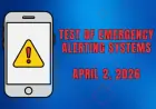 Statewide Emergency Alert System Test Scheduled for Thursday, April 2