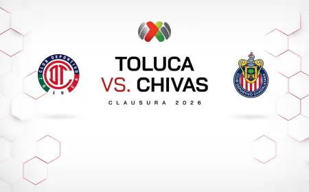 Toluca - Guadalajara: Toluca can move up to first as Chivas defend top spot at Nemesio Díez