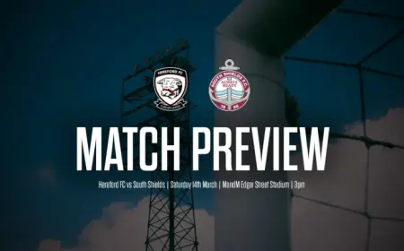 PREVIEW | Hereford Fc vs South Shields