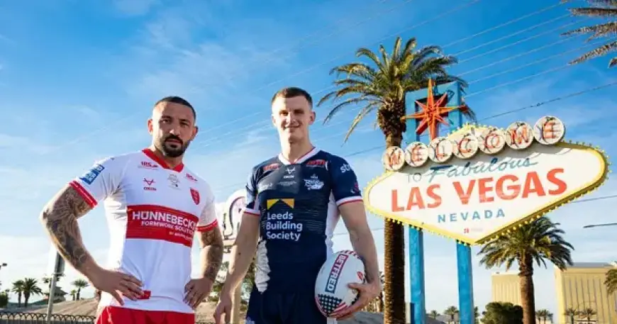 Hull KR and Leeds Launch Rugby League in Las Vegas