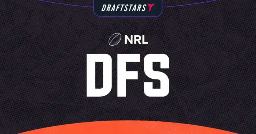 NRL Sunday Draftstars DFS Round 1, 2026: Preview and Projections