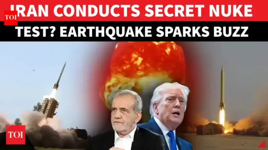 Iran Earthquake Fuels Nuclear Test Rumors; US Intensifies Monitoring