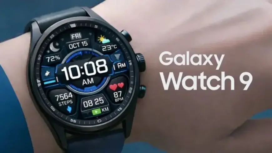 Samsung Galaxy Watch 9: Powerful Specs and Snapdragon Wear Elite