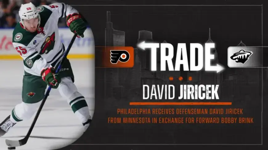 Flyers Trade Bobby Brink to Minnesota for Defenseman David Jiricek